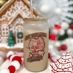 Ask Your Mom Santa Frosted Glass Tumbler