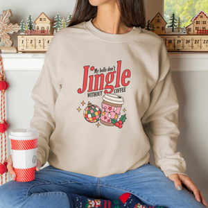 My Bells Don't Jingle Without Coffee Crewneck