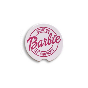 Come on Barbie Car Coaster