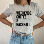 Load image into Gallery viewer, Weekends. Coffee. &amp; Baseball Tee
