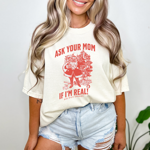 Ask Your Mom Santa Tee