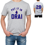 Load image into Gallery viewer, Put It In Drai Tee
