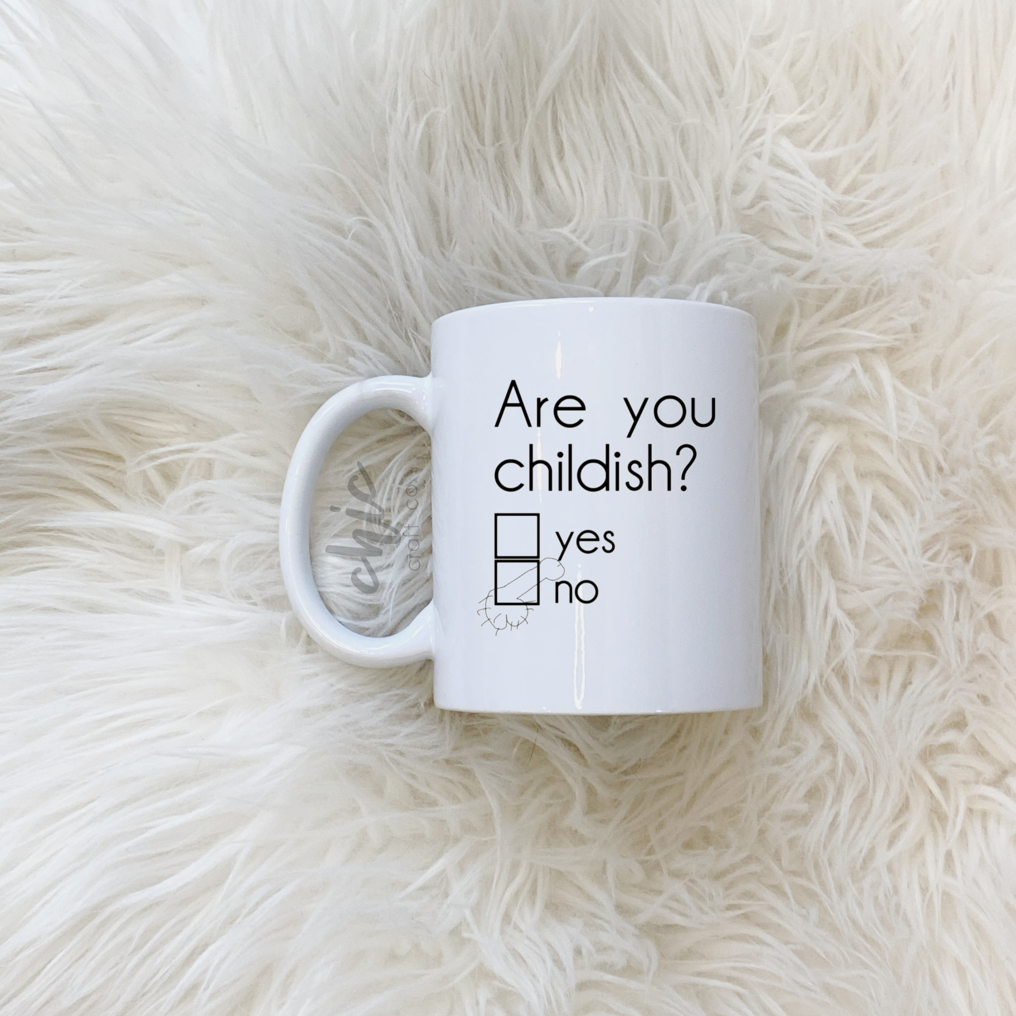 Are You Childish?