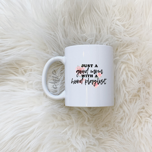 Mom with a hood playlist clearance