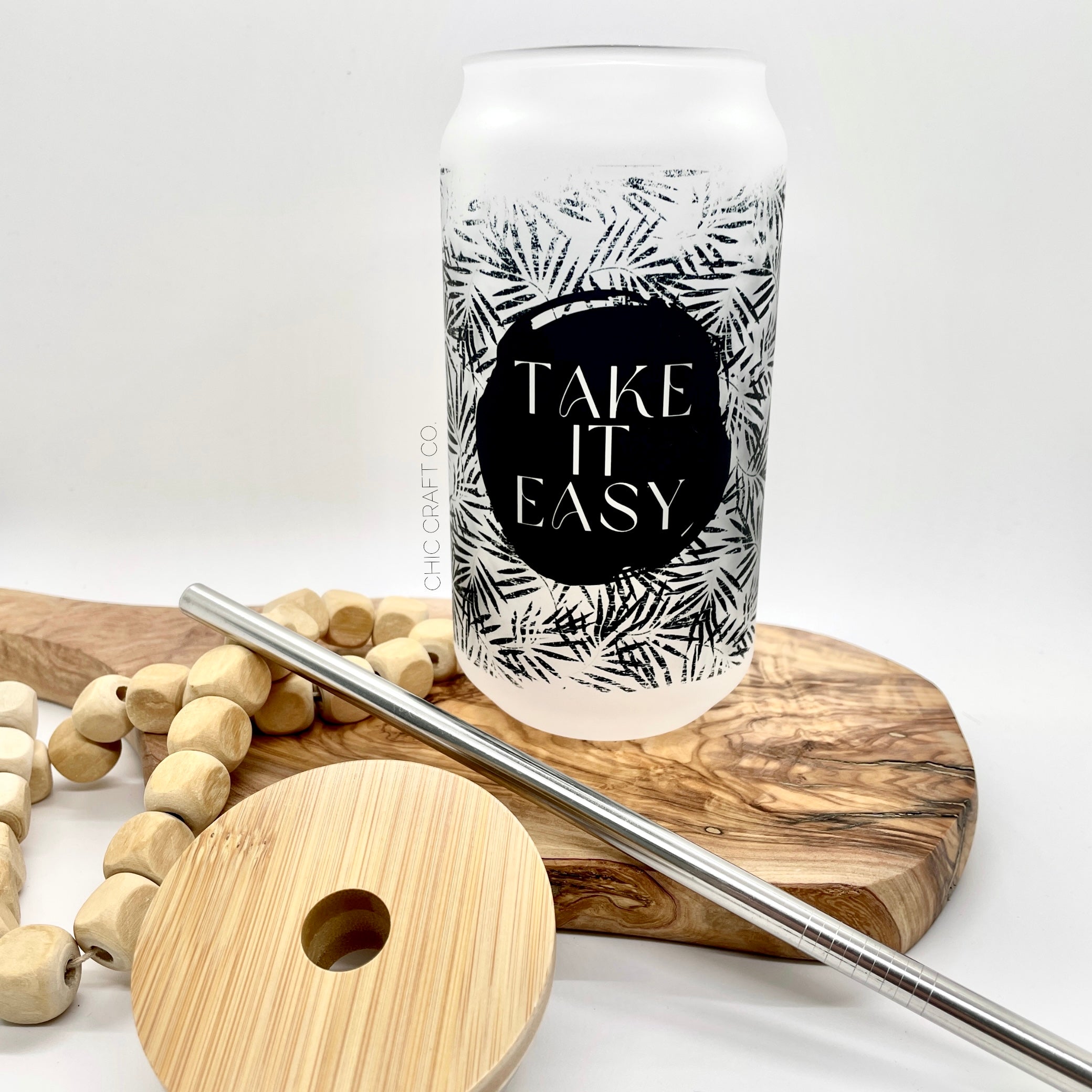 Take It Easy Frosted Glass